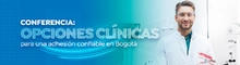 Conferencia: Opciones clínicas para una adhesión confiable en Bogotá