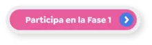 Participa en la Fase 1