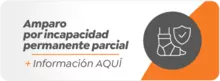 Amparo por incapacidad -permanente parcial